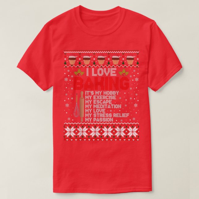 I Love Baking Gift Mom Christmas Cookies Cakes Ugl T Shirt (Design framsida)