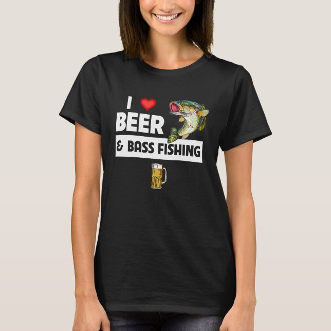 I Love Beer and Bass Fishing Fish Lakes Fishermen  T Shirt (Framsida)