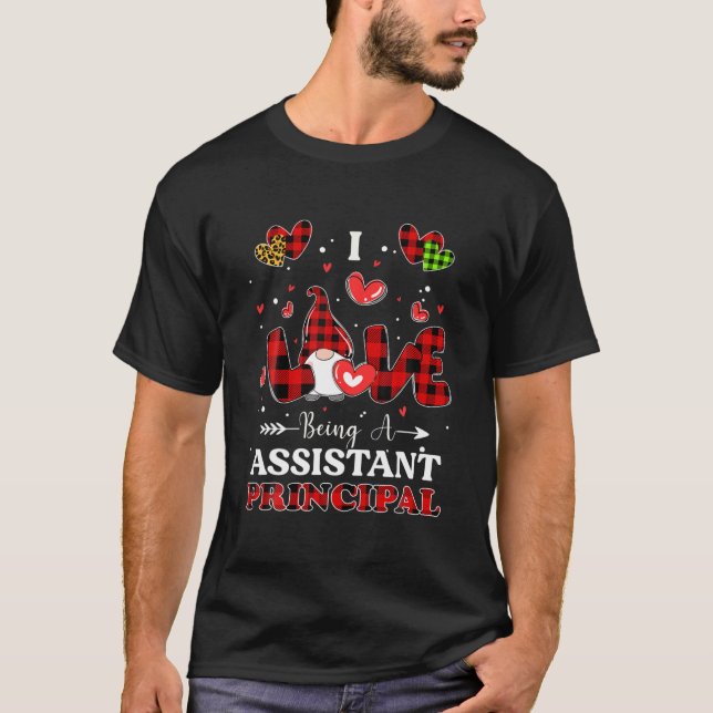 I Love Being A Assistant Principal Gnome Valentine T Shirt (Framsida)
