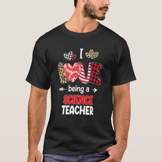 I Love Being A Science Teacher Valentines School V T Shirt (Framsida)