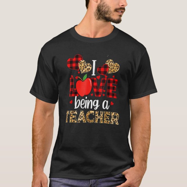 I Love Being A Teacher Leopard Valentines Day T Shirt (Framsida)
