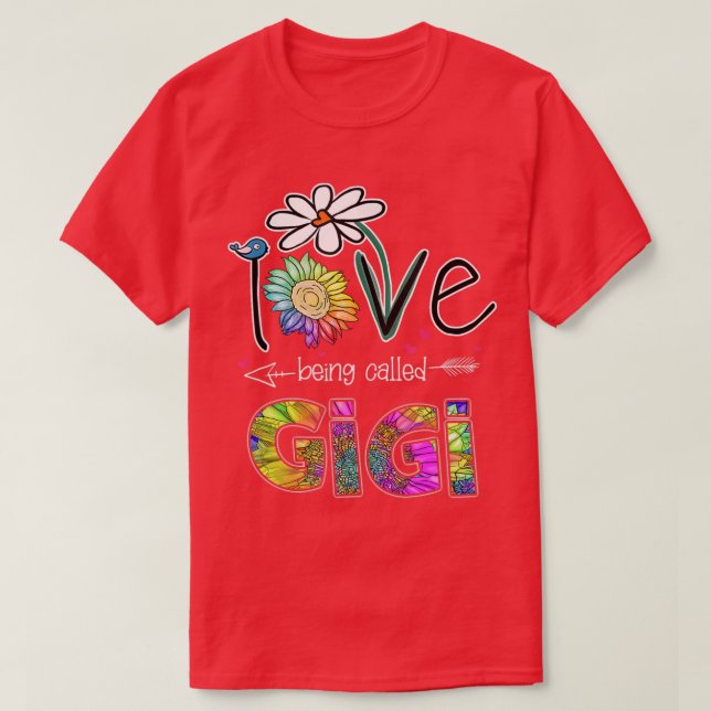I Love Being Called Gigi Daisy Sunflower Mothers D T Shirt (Design framsida)