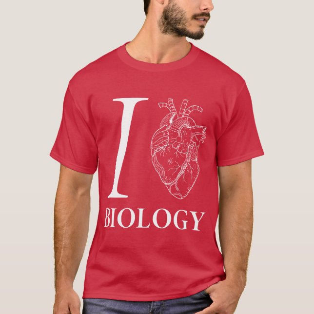 I Love Biology I Heart Biology Funny Science frien T Shirt (Framsida)