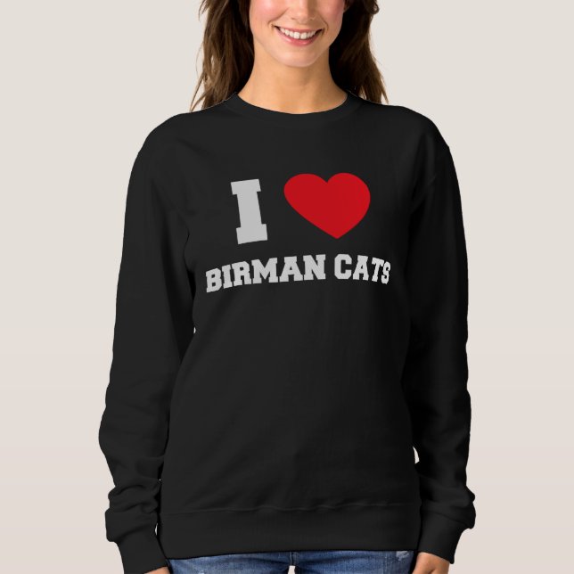 I Love Birman Cats T Shirt (Framsida)