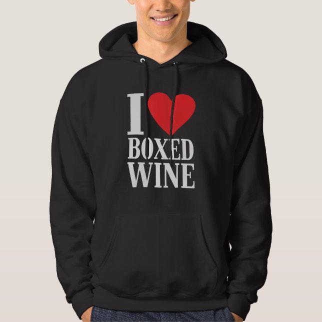 I Love Boxed Wine Cheap Wine  1 Hoodie (Framsida)