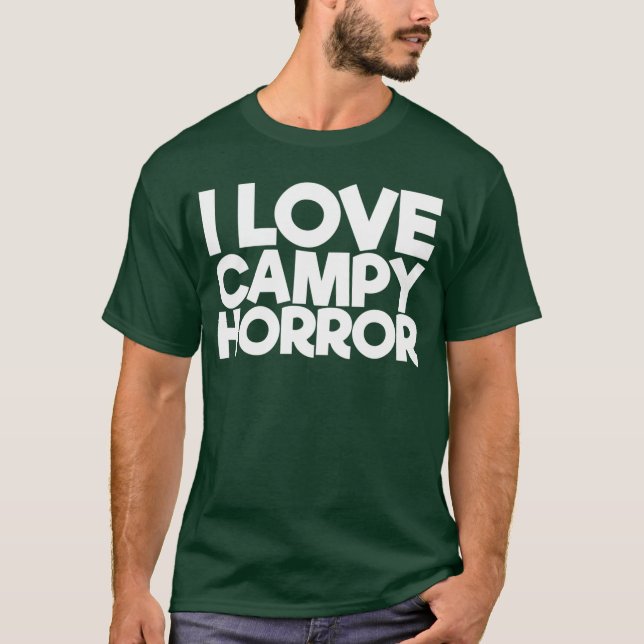 I Love Campy Horror friends T Shirt (Framsida)