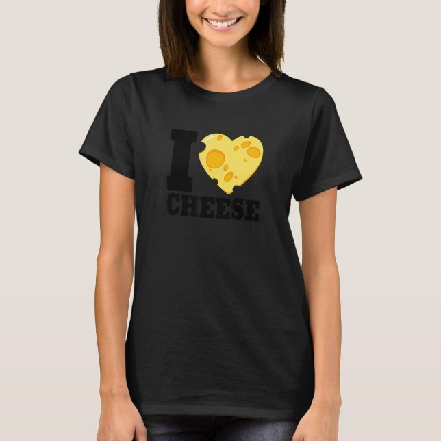 I love cheese heart Cheese 's day cheesy  2 T Shirt (Framsida)
