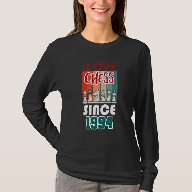 I love chess since 1994 t shirt (Framsida)