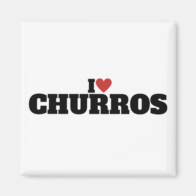 I Love Churros Magnet (Framsidan)