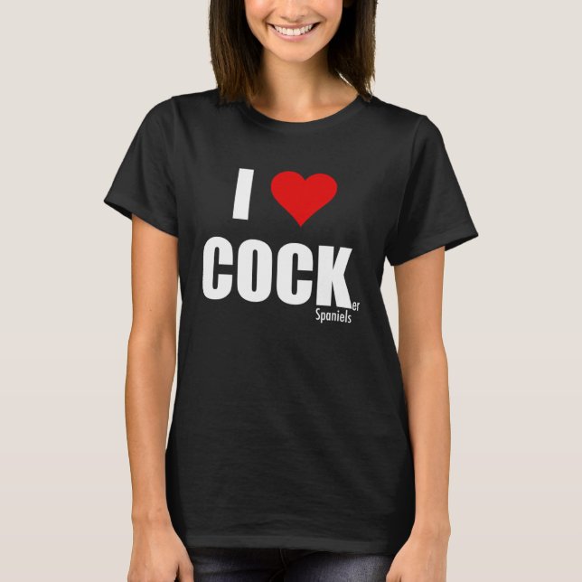 I Love Cocker Spaniels T Shirt (Framsida)