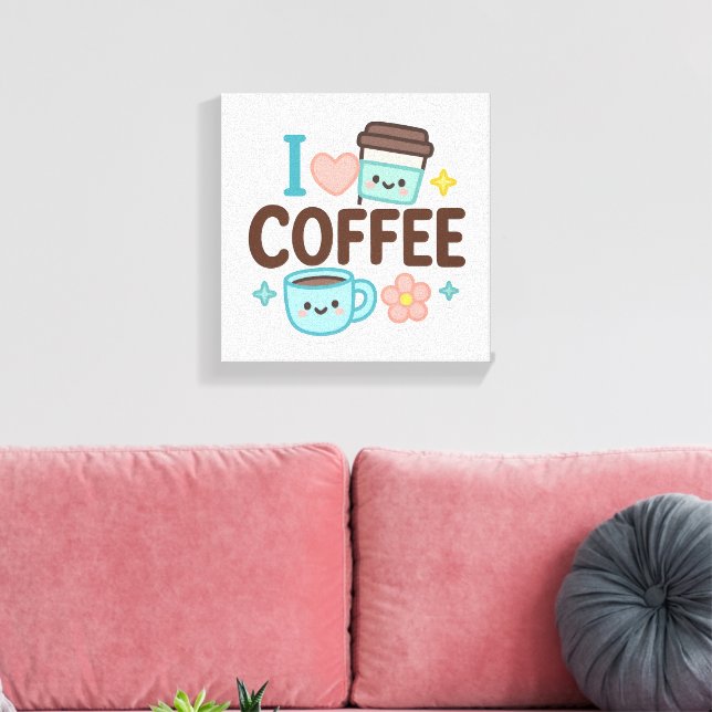 I Love Coffee Cute Kawaii Sticker – Adorable Coffe Canvastryck (Insitu (Vardagsrum))