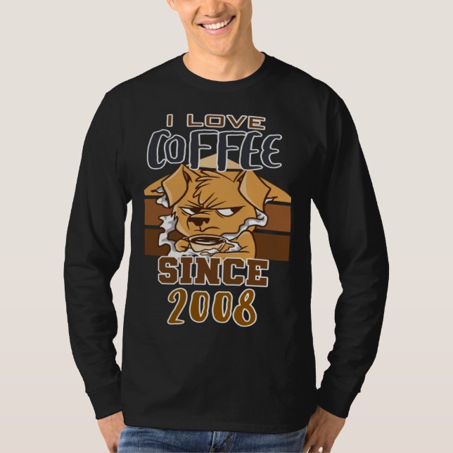 I love coffee since 2008 t shirt (Framsida)