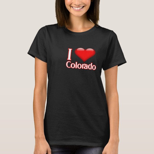 I Love Colorado T Shirt (Framsida)