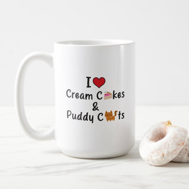 I Love Cream Cakes & Puddy Cats Kaffemugg (Med munk)