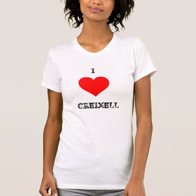 I LOVE CREIXELL T-SHIRT (Framsida)
