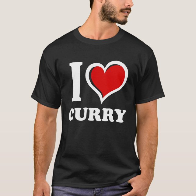I Love Curry I Heart T Shirt (Framsida)