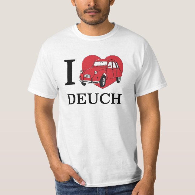 I love Deuch T Shirt (Framsida)