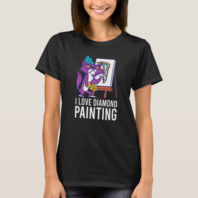 I Love Diamond Painting Painter Artist Brush Artwo T Shirt (Framsida)