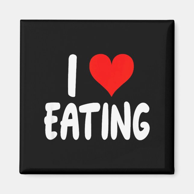 I Love Eating Food - Heart -  Magnet (Framsidan)