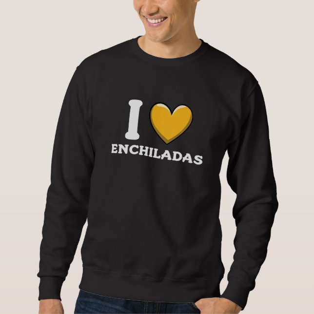 I Love Enchiladas Mexican Food     10 Lång Ärmad Tröja (Framsida)