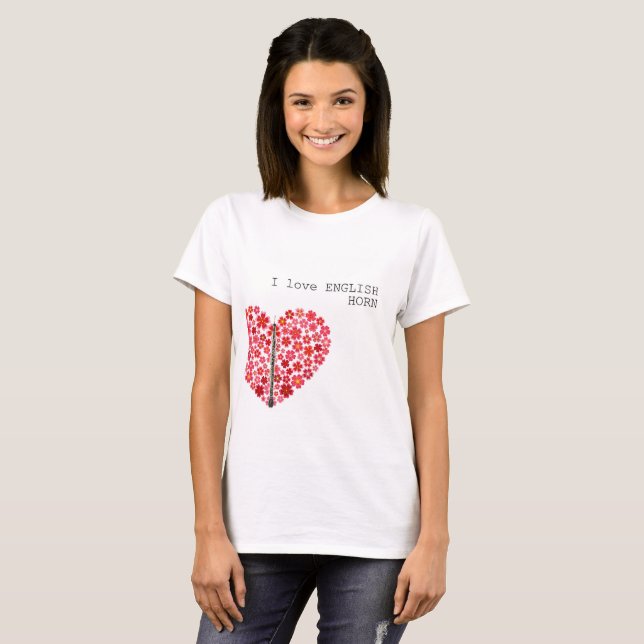 I love ENGLISH HORN  Music lovers T-shirts (Hel framsida)