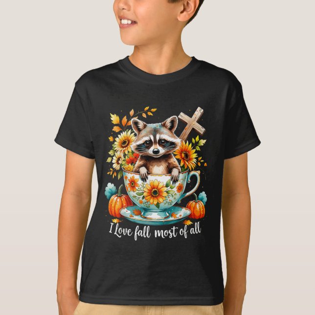 I Love Fall Most Of All Raccoon Autumn Gift  T Shirt (Framsida)