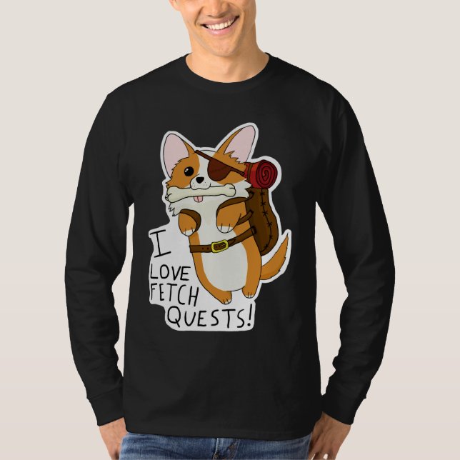 I Love Fetch Quests Dnd Corgi T Shirt (Framsida)
