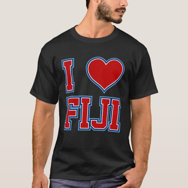 I Love Fiji T Shirt (Framsida)