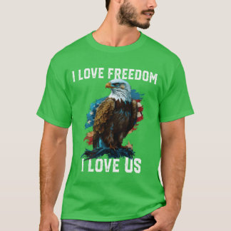 I Love Freedom I Love US American Bald Eagle vinta T Shirt