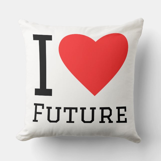 I love future kudde (Framsida)