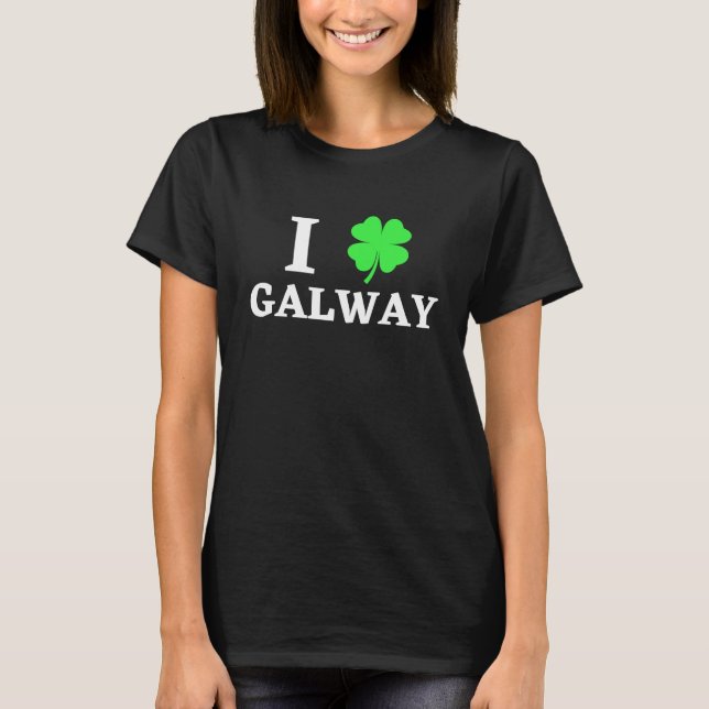 I LOVE GALWAY T SHIRT (Framsida)