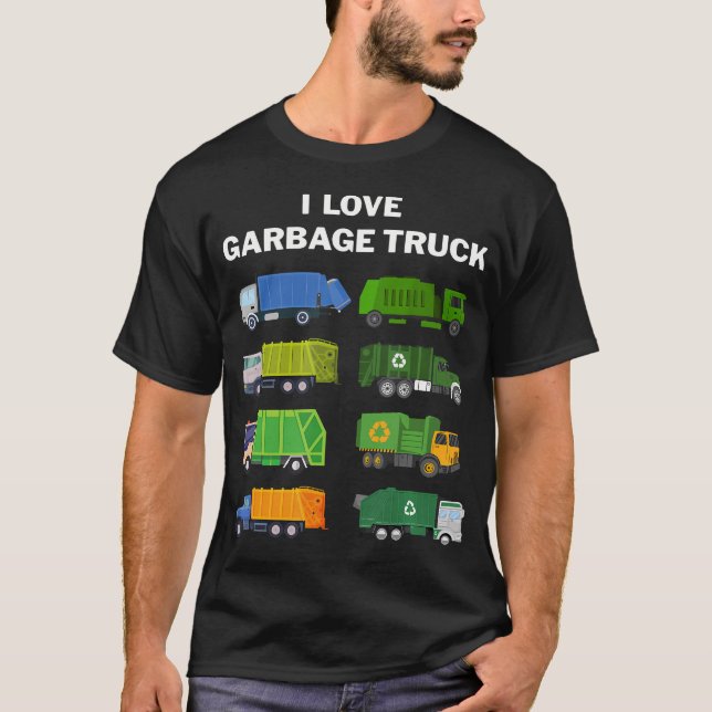 I Love Garbage Trucks Trash Waste Separation Truck T Shirt (Framsida)
