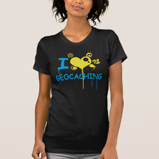 I love geocaching tee