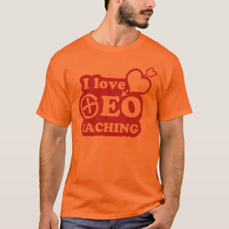 I love geocaching tee
