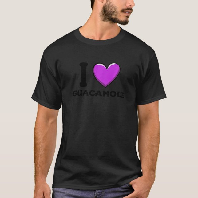 I Love Guacamole Mexican Food     3 T Shirt (Framsida)