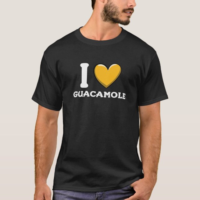 I Love Guacamole Mexican Food     8 T Shirt (Framsida)