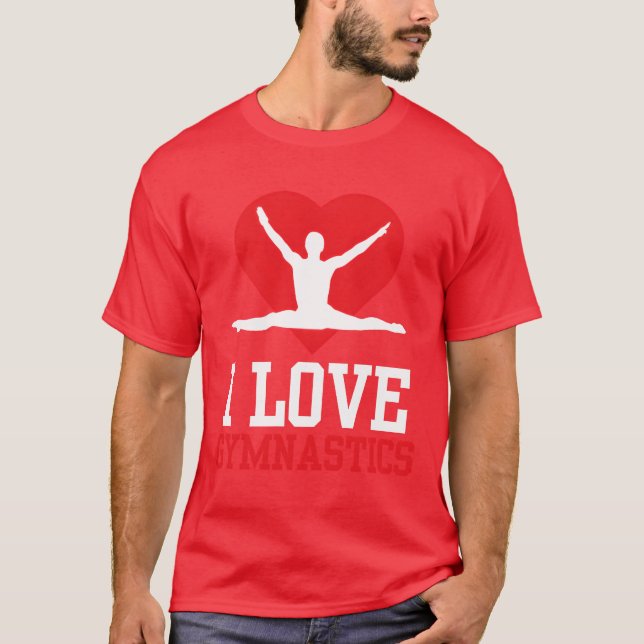 I Love Gymnastics Gymnasts Gymnast Sports Lover vi T Shirt (Framsida)