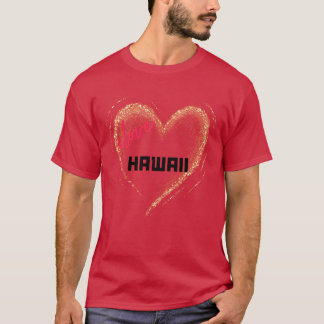 I Love Hawaii Gold Heart T Shirt