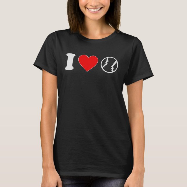 I Love Heart Baseball Player Fan Coach Sports for  T Shirt (Framsida)