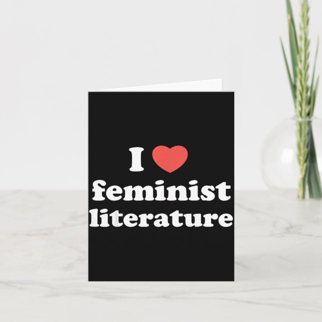 I Love Heart Feminist Literature  Kort (Framsida)