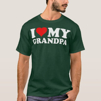 I LOVE HEART MY GRANDPA GRANDFATHER GRAMPS GRANDDA T SHIRT
