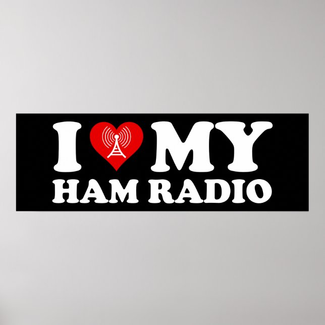 I Love (Heart) My Ham Radio Poster (Framsidan)