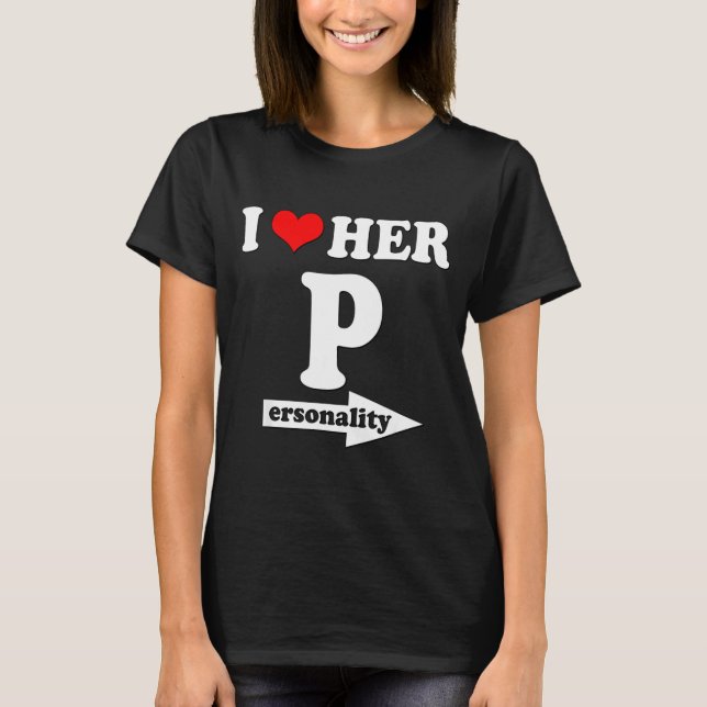 I Love Her Ity Funny Valentine's Day Couple Matchi T Shirt (Framsida)