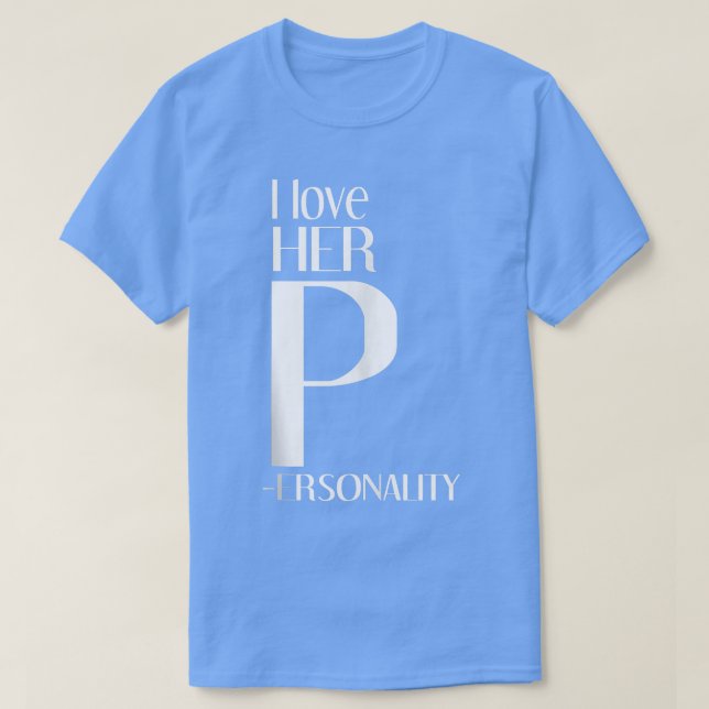 I Love Her P I Love His D Partner Matching Outfit  T Shirt (Design framsida)