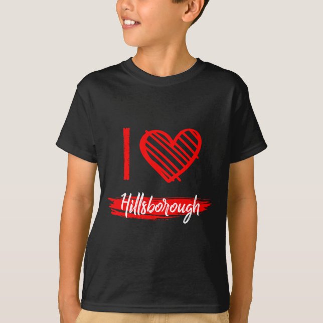 I Love Hillsborough I Heart Hillsborough  T Shirt (Framsida)