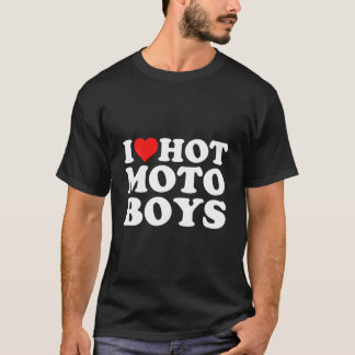 I Love Hot Moto T Shirt
