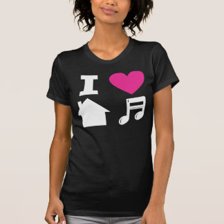 I love house music t shirt