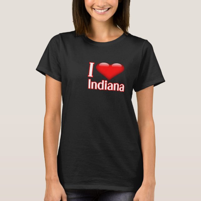 I Love Indiana T Shirt (Framsida)