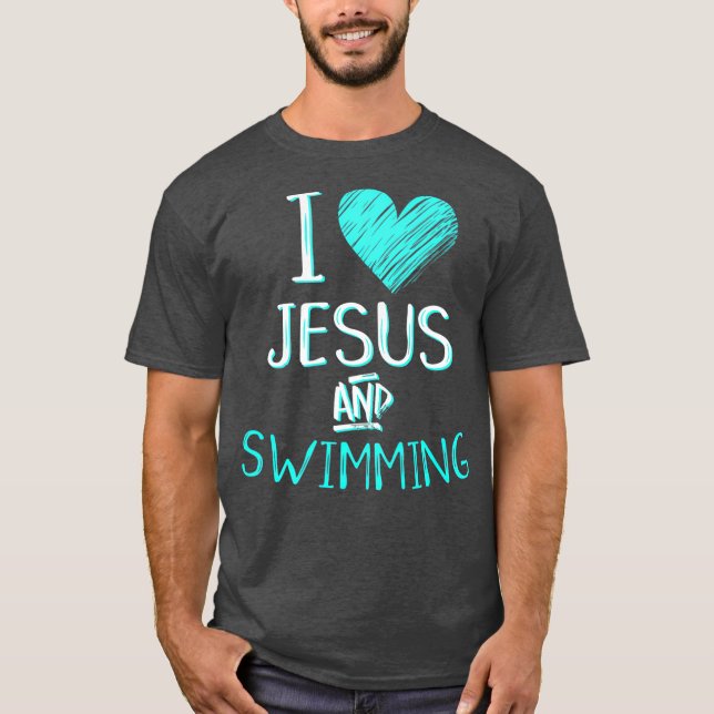 I Love Jesus And Swimming Christian Swimmer Gift T Shirt (Framsida)