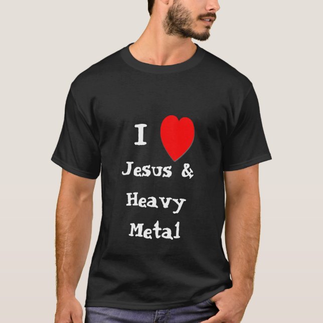 I Love Jesus & Heavy Metal Tee (Framsida)